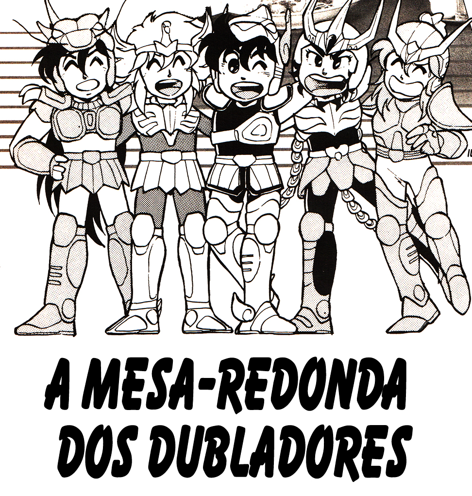 DUBLADORES DA FRANQUIA - Saint Seiya - Templo da Sabedoria