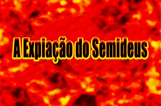 Episódio 4: A Expiação do Semideus