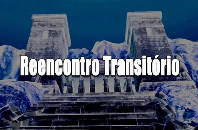 Episódio 5: Reencontro Transitório